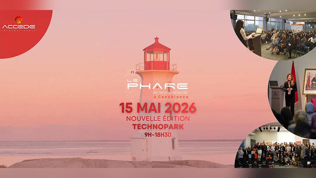 Le Phare de l'Entrepreneuriat Casablanca 2026 : Le Booster de la Jeunesse Entrepreneuriale